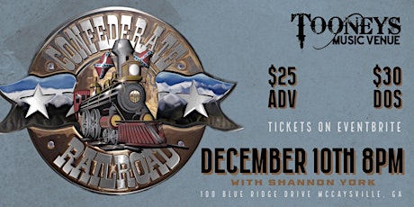 Tooneys Presents: CONFEDERATE RAILROAD with Shannon York