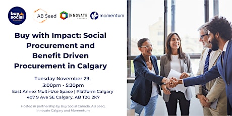 Buy with Impact: Social and Benefit Driven Procurement in Calgary primary image