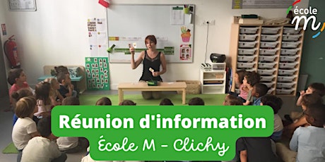 Réunion d'information école M Clichy (rentrée 2023)