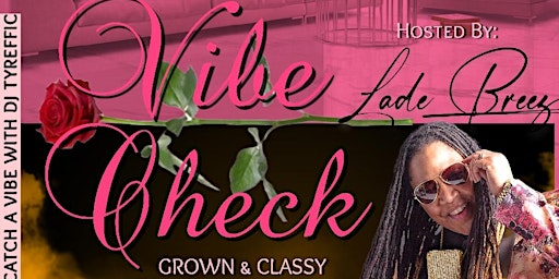 Express Me Poetry Presents Vibe Check