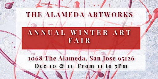 The Alameda Artworks Annual Winter Art Fair