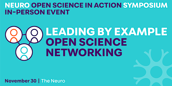 Leading by Example: Open Science Networking Event