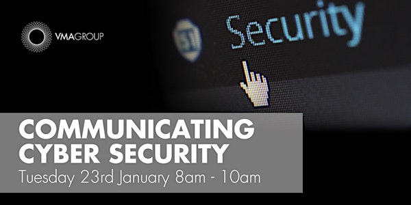 Communicating Cyber Security