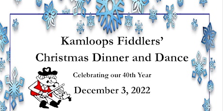 Kamloops Fiddlers Christmas Dinner and Dance