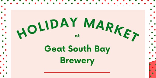 Holiday Market Great South Bay Brewery