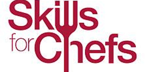 Annual Skills for Chefs Conference