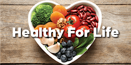 Healthy For Life - Free, Online Nutrition Class