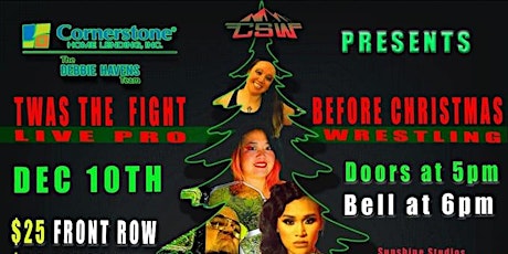 Debbie Havens Team presents CSW 'Twas the Fight Before Christmas
