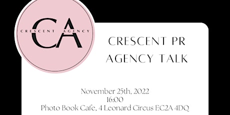 Industry talk with Crescent Agency, London primary image