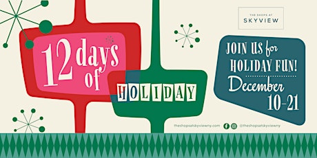 12 Days of Holiday at Skyview|Crafts, Workshops, Cocktails, Photos & more!