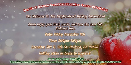HHREC Presents: Welcome To The Neighborhood Holiday Celebration!