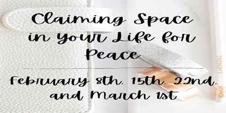 Claiming Space in your Life for Peace