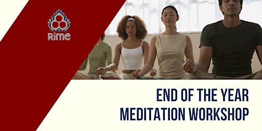 End of the Year Meditation Workshop