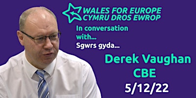 In Conversation with / Sgwrs gyda - Derek Vaughan CBE