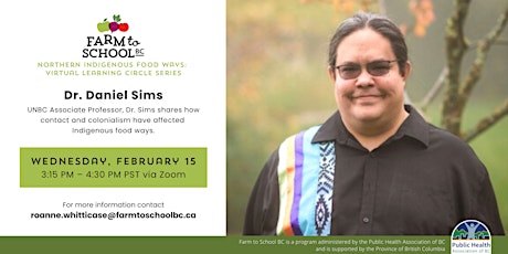 Dr. Daniel Sims | Northern Indigenous Food Ways: Learning Circle Series