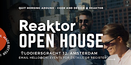 Open House at Reaktor Amsterdam (Personal Invite)