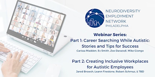 Autistic Experience in the Workplace | 2 Part Webinar Series