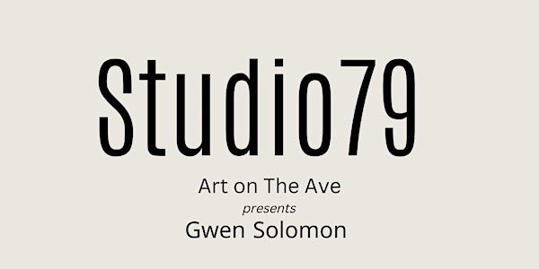 Art Exhibition - GWEN SOLOMON