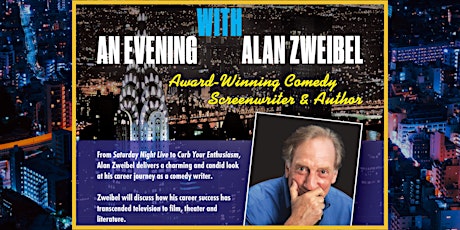 An Evening with Alan Zweibel, Award-Winning Comedy Screenwriter & Author