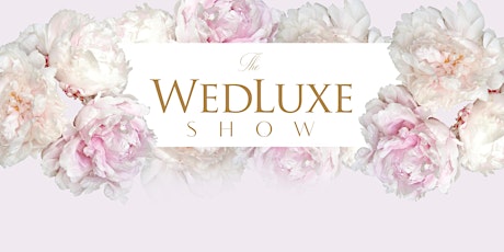2018 WedLuxe Wedding Show | Industry Party primary image