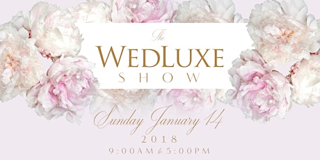 2018 WedLuxe Wedding Show primary image