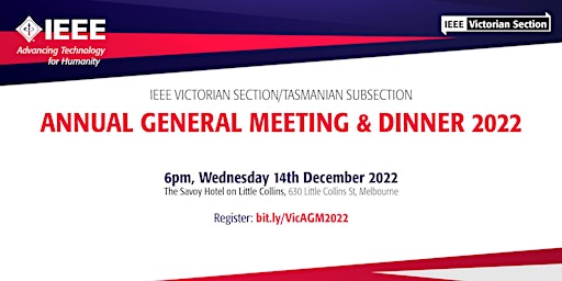 IEEE Victorian Section/Tasmanian Subsection AGM & Dinner 2022