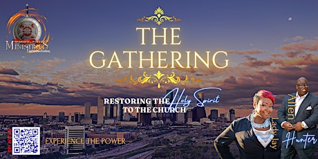 THE GATHERING | Experience The Power