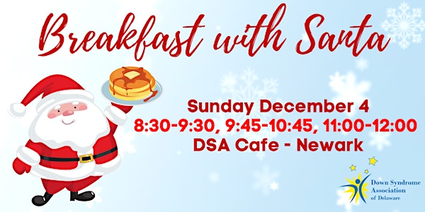 Breakfast with Santa - Newark (11:00-12:00)