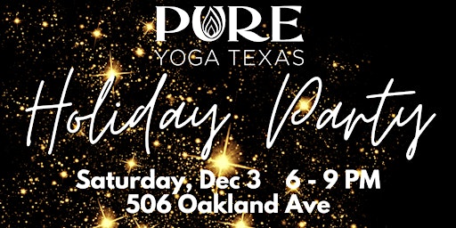 PURE Yoga Texas Holiday Party