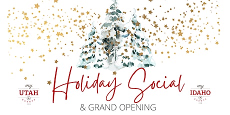 Annual Holiday Social & Headquarters Grand Opening