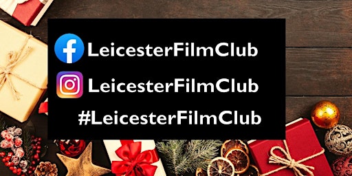 Leicester Film Club: Mystery Xmas Film