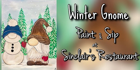 Winter Gnome Paint & Sip at Sinclair’s!