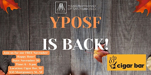 Young Professionals of San Francisco (YPOSF) - November Happy Hour