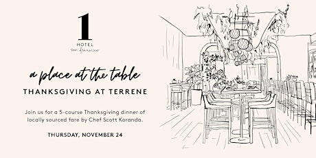 A Place at the Table:  Thanksgiving Dinner at Terrene