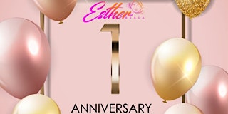 EstherReala 1st Anniversary Extravaganza