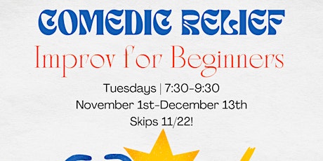 Comedic Relief: Improv for Beginners