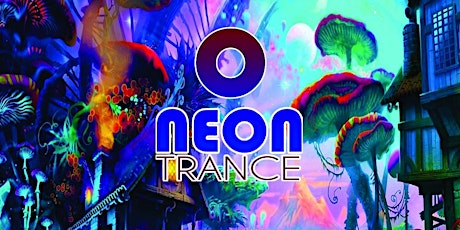 NEON TRANCE - Open air  primary image