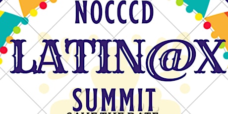 NOCCCD Latinx Summit