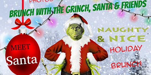 Brunch with The Grinch, Santa and friends