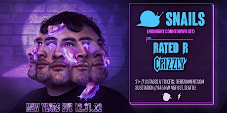 SNAILS with Rated R & Crizzly