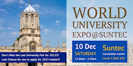 World University Expo@Suntec (Last Minute Appln for 2023)