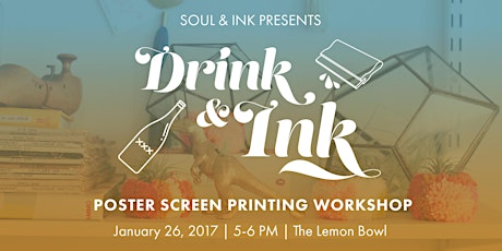 Screen Printing Poster Workshop with Soul & Ink primary image