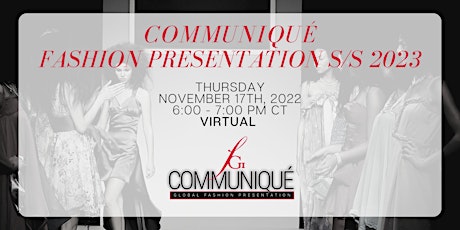 SS23 Communiqué Fashion Presentation primary image
