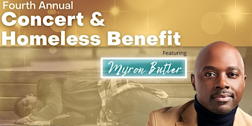 Concert and Homeless Benefit featuring Myron Butler