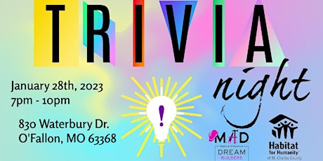 Trivia Night to support MAD Dream Builders- Habitat for Humanity