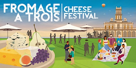 Fromage A Trois Cheese Festival primary image