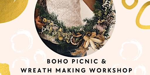 Boho Picnic & Wreath Making Workshop