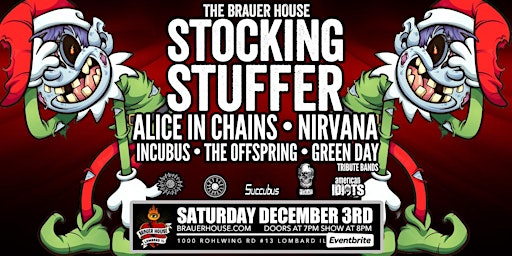 Brauer House Stocking Stuffer: Alice in Chains, Nirvana Tributes & More