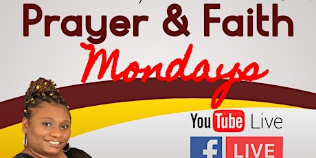 Prayer And Faith Mondays!