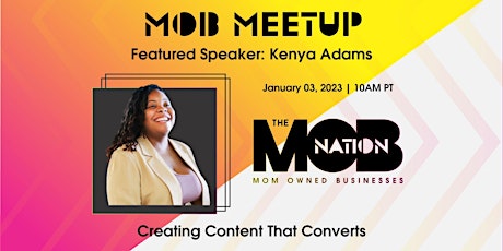 MOB Meetup With Kenya Adams primary image
